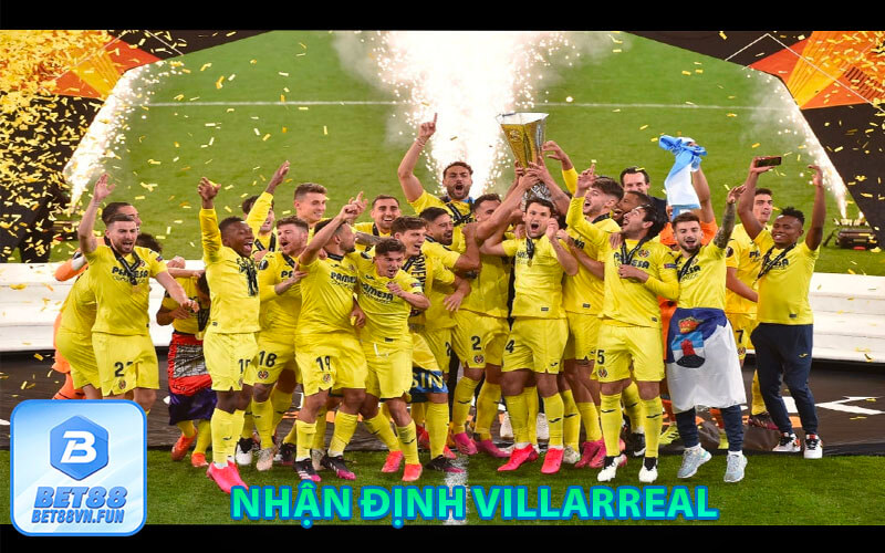 Nhận định Villarreal